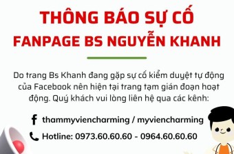 THÔNG BÁO SỰ CỐ FANPAGE BS NGUYỄN KHANH